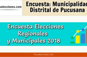 Encuesta Municipalidad Distrital de Pucusana Elecciones 2018