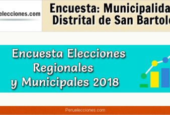 Encuesta Municipalidad Distrital de San Bartolo Elecciones 2018
